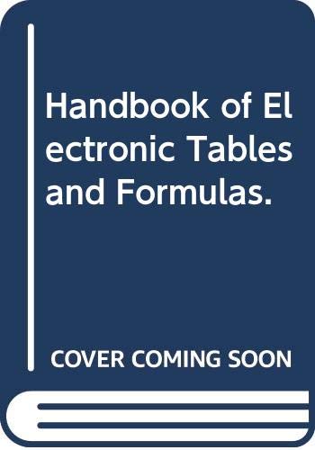9780672209826: Handbook of Electronic Tables and Formulas.