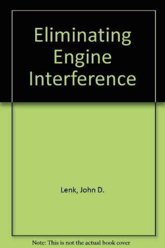 Eliminating engine interference, (9780672210044) by Lenk, John D