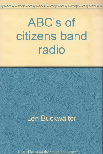 Imagen de archivo de ABC's of citizens band radio a la venta por HPB-Diamond