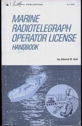 Beispielbild fr Marine radiotelegraph operator license handbook zum Verkauf von ThriftBooks-Dallas