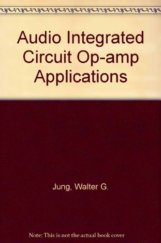 Imagen de archivo de Audio IC op-amp applications a la venta por dsmbooks