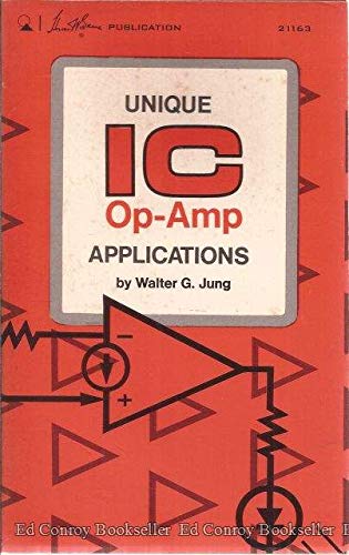 Imagen de archivo de Unique IC Op-Amp Applications a la venta por Hawking Books