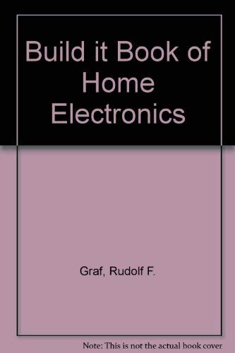 9780672214097: Build it Book of Home Electronics