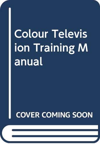 9780672214127: Colour Television Training Manual