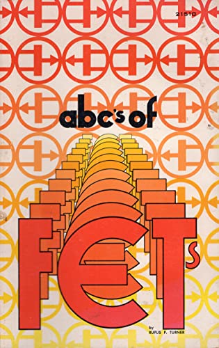 Stock image for Abc's of FETs for sale by ThriftBooks-Dallas