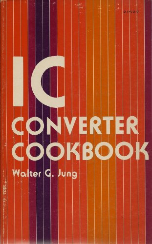 Beispielbild fr IC Converter Cookbook zum Verkauf von ThriftBooks-Atlanta