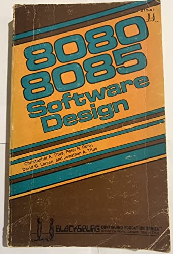 Stock image for 8080/8085 Software Design: Book 1 for sale by Xochi's Bookstore & Gallery