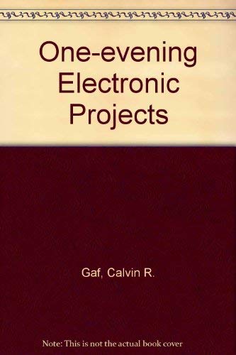 9780672216992: One-evening Electronic Projects
