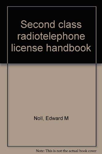 Imagen de archivo de Second Class Radiotelephone License Handbook a la venta por ThriftBooks-Dallas