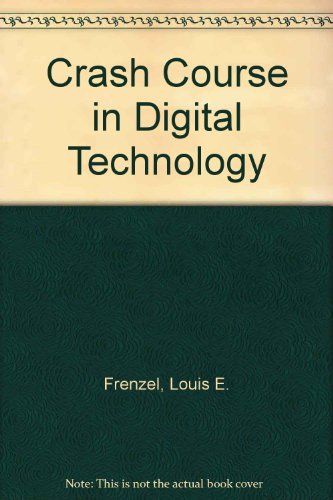 9780672218453: Crash Course in Digital Technology