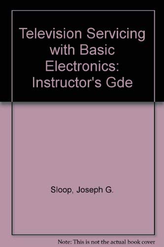 9780672218859: Instructor's Gde (Television Servicing with Basic Electronics)