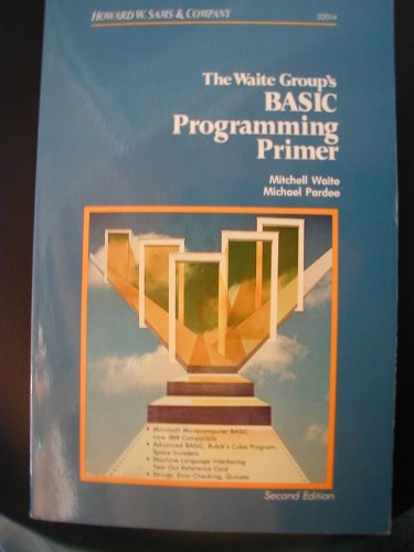 Basic Programming Primer (9780672220142) by Waite, Mitchell; Pardee, Michael