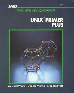 Beispielbild fr UNIX Primer Plus zum Verkauf von Better World Books