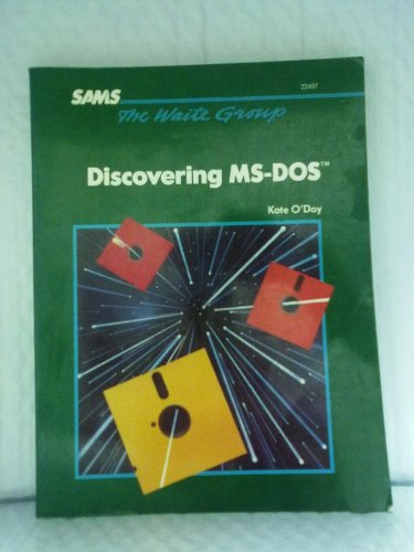 Discovering MS-DOS (9780672224072) by O'Day, Kate