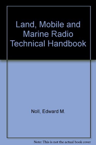 Stock image for Landmobile and Marine Radio Technical Handbook for sale by Wonder Book