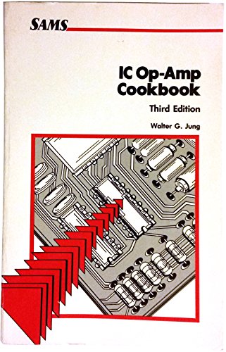9780672224539: Integrated Circuit Operational Amplifier Cookbook