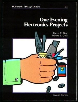 Stock image for One Evening Electronics Projects for sale by ThriftBooks-Atlanta