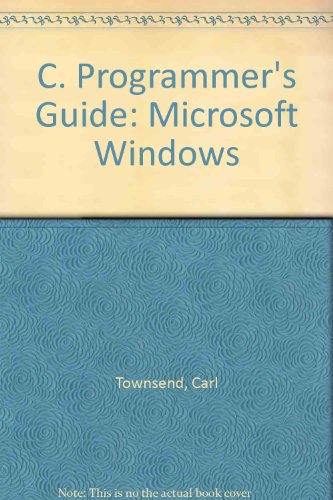 Beispielbild fr C. Programmer's Guide: Microsoft Windows zum Verkauf von medimops