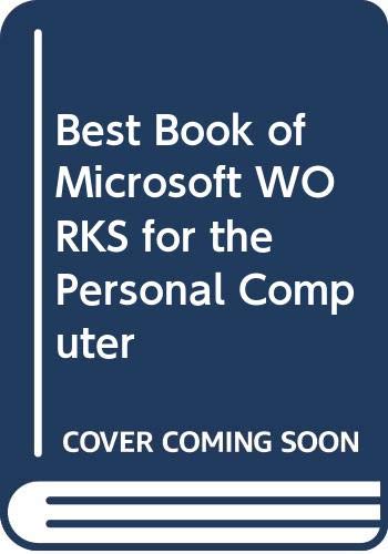 9780672226267: The Best Book Of-- Microsoft Works for the PC