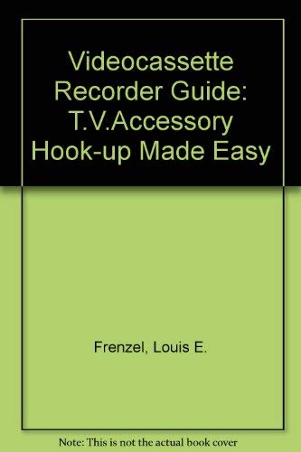 Beispielbild fr VCR Connections Guide: TV Accessory Hookup Made Easy zum Verkauf von Robinson Street Books, IOBA