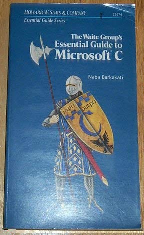 Imagen de archivo de The Waite Group's Essential Guide to Microsoft C a la venta por ThriftBooks-Atlanta