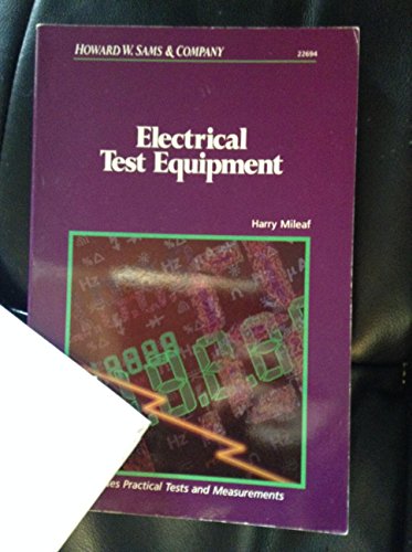 Electrical Test Equipment (9780672226946) by Mileaf, Harry