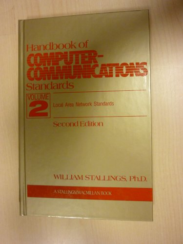 Imagen de archivo de Handbook of Computer-Communications Standards: Local Area Network Standards a la venta por BookHolders