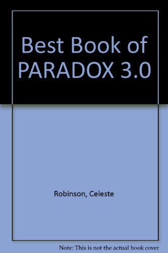 The Best Book of Paradox 3 (9780672227042) by Robinson, Celeste