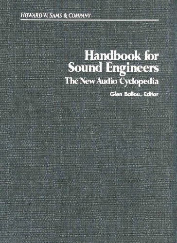 Handbook for Sound Engineers: The New Audio Cyclopedia. 2nd ed.