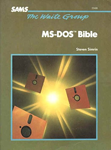 9780672227899: M. S.-DOS Bible (The Waite Group)