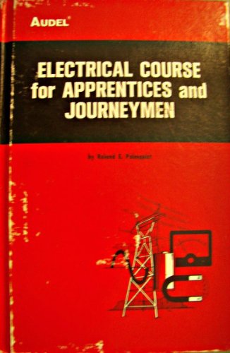 9780672232091: Electrical Course for Apprentices and Journeymen