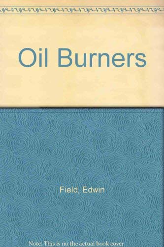 Imagen de archivo de Oil Burners a la venta por Nealsbooks