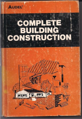 9780672233234: Complete building construction