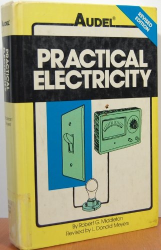 Beispielbild fr Practical Electricity zum Verkauf von Better World Books
