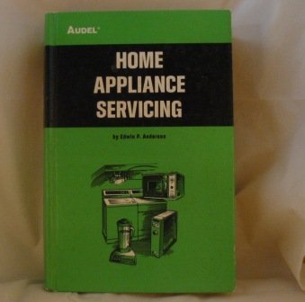 Imagen de archivo de Home Appliance Servicing a la venta por ThriftBooks-Atlanta