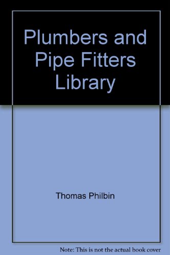 Stock image for Plumbers and Pipefitters Library for sale by Ergodebooks
