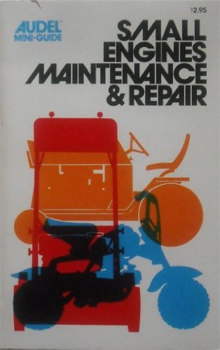 Beispielbild fr Small Engines Maintenance and Repair zum Verkauf von The Unskoolbookshop