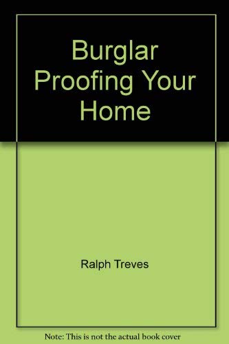 Beispielbild fr Burglar Proofing Your Home zum Verkauf von Wonder Book