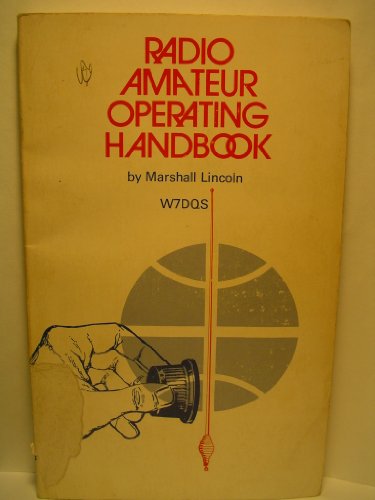 Stock image for Radio Amateur Operating Handbook for sale by Books to Die For