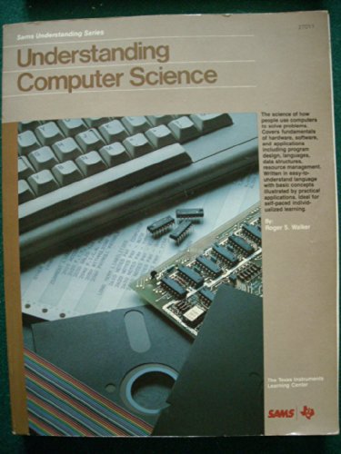 9780672270116: Understanding Computer Science (Sams Understanding Series)