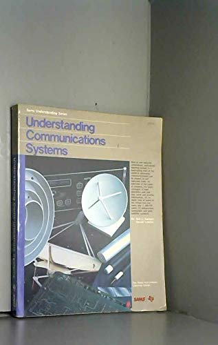 9780672270161: Understanding Communications Systems (Sams Understanding Series)
