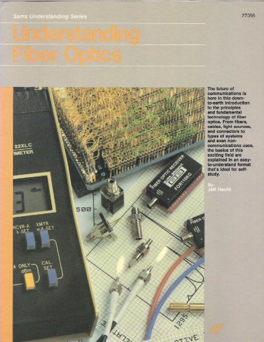 Imagen de archivo de Understanding Fiber Optics a la venta por Better World Books