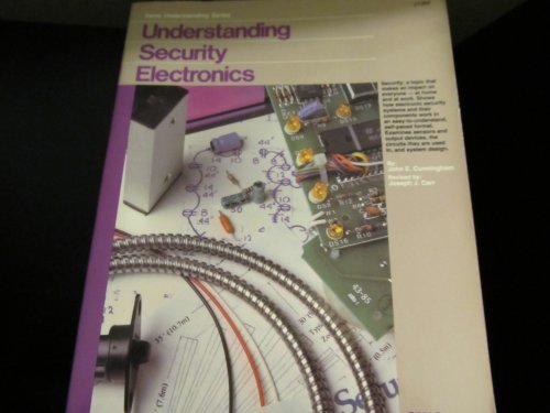 Imagen de archivo de Understanding Security Electronics (Sams Understanding Series) a la venta por HPB-Ruby