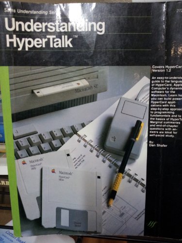 Understanding Hypertalk (Sams Understanding Series) (9780672272837) by Shafer, Dan