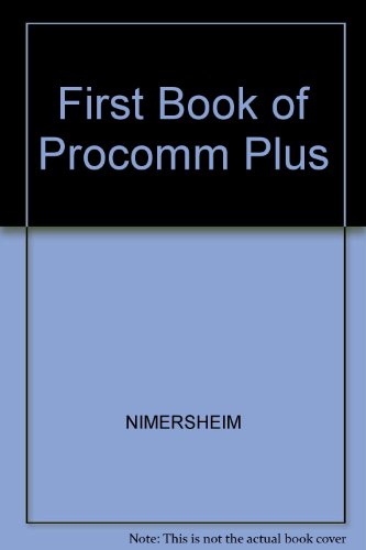 9780672273094: The First Book of Procomm Plus
