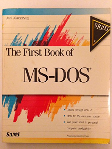 Imagen de archivo de First Book of MS-DOS a la venta por Better World Books