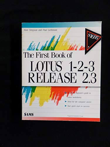 9780672273650: The First Book of Lotus 1-2-3 Release 2.2