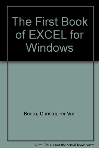 Beispielbild fr The First Book of Excel 4 for Windows zum Verkauf von dsmbooks