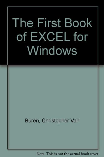 Imagen de archivo de The First Book of Excel 4 for Windows a la venta por dsmbooks