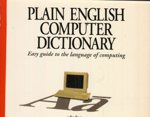 Imagen de archivo de Plain English Computer Dictionary a la venta por Better World Books